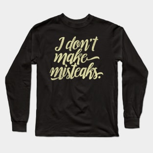 Misteaks Long Sleeve T-Shirt